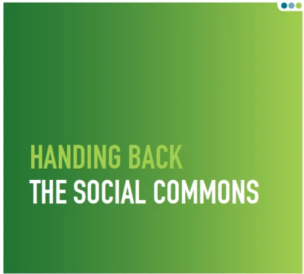 Cover for handing back the social commons