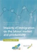 Cover Impacts of immigration on the labour market and productivity